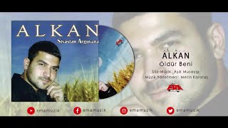 Alkan - Öldür Beni - (Sivastan Arguvana / 2009 ) Resimi