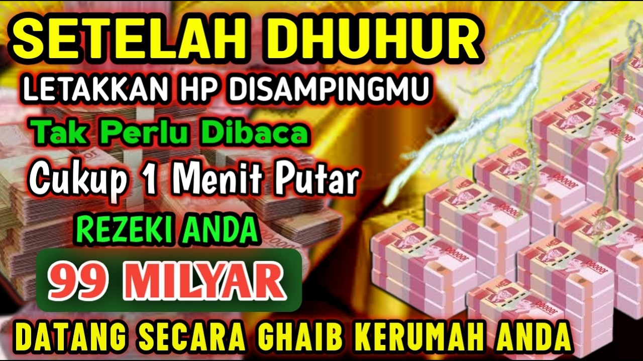 ALHAMDULILLAHBARU PUTARSEBENTAR UANG BENAR2 DATANG SENDIRI KERUMAH, DOA KEKAYAAN PALING MUSTAJAB