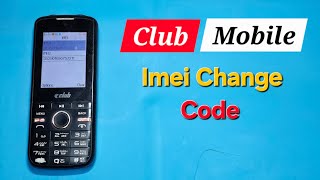 Club Mobile A5000 Imei Change Code
