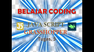 Tugas. 6 Grasshopper  | Operator