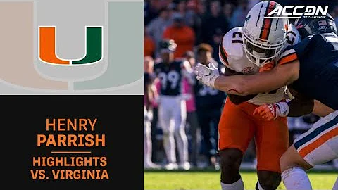 Miami RB Henry Parrish Jr. Highlight vs. Virginia