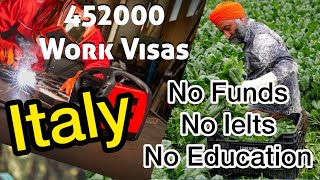 452000 Italy work permit ready to accepting applications//Ashish Tomar//