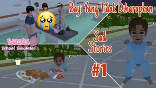 SAKURA DRAMA SAD STORY | BAYI LAKI-LAKI YANG TIDAK DIHARAPKAN #1 😭 | SAKURA SCHOOL SIMULATOR 😘