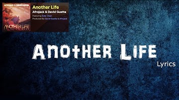 Afrojack, David Guetta - Another Life (lyric video) ft. Ester Dean