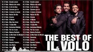 IL Meglio Di IL Volo - Le migliori canzoni di IL Volo - IL Volo 2025 Canzoni - IL Best of Volo Live