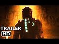 DEAD SPACE REMAKE Trailer (2022)