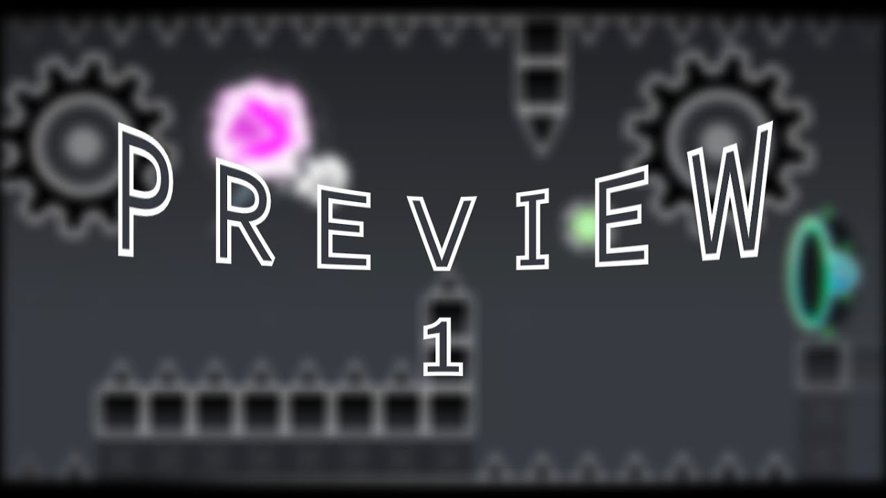"Ignite" FULL LAYOUT by me (Preview 1) || Geometry Dash 2.2 - YouTube