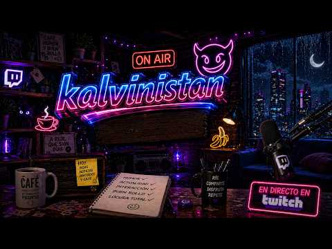 LIVE (🔴) | KALVINISTAN NOCHE | GUARDIOLA SE VA DEL CITY | EL DELANTERO Y MAS HUMO | !Comandos