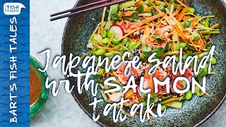 Japanese salad with SALMON tataki | Bart van Olphen