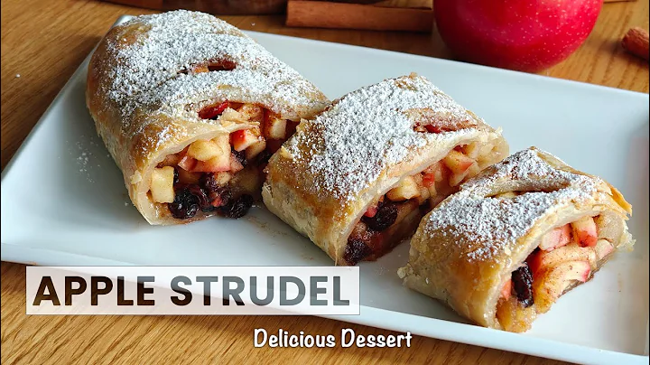 Easy Apple Strudel Recipe | Simple and Delicious!