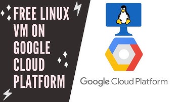 How to setup a free Linux VM on Google Cloud
