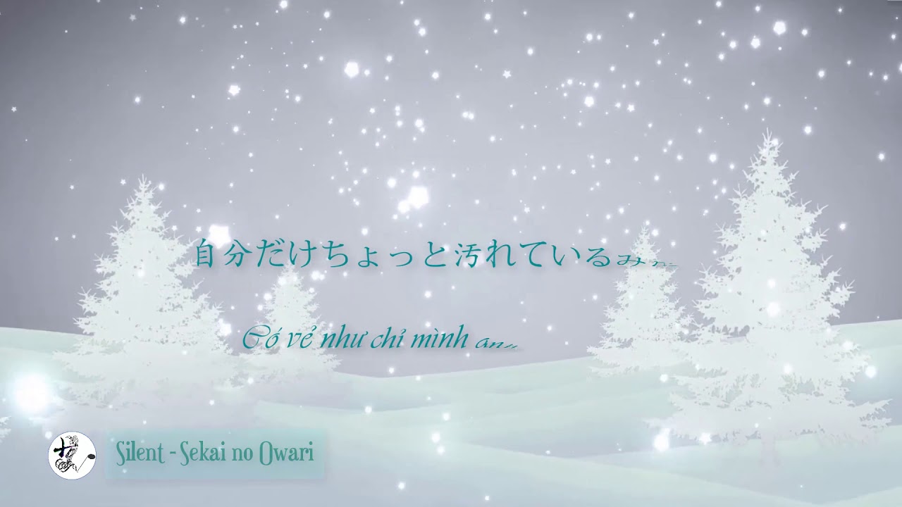 Engsub Vietsub Lyrics Silent Sekai No Owari Youtube