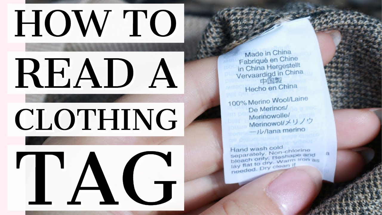 How to Read a Clothing Tag 