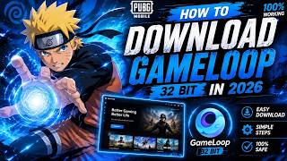 How to Download Gameloop 32 Bit Official Version (2026)