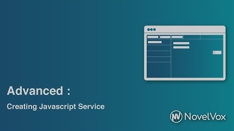 08 Advanced: Creating a Javascript Service (FGD for Cisco Finesse)