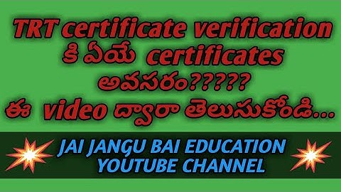 TRT certificate verification needed certificates in Telugu