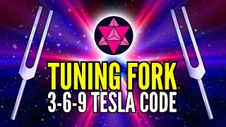 Nikola Tesla's 3-6-9 Secret Code with 369 Hz Tuning Fork + Delta Waves to Access Subconscious Mind