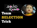 How they build a smart team in Squid Game?