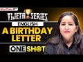 NIOS Class 10th English Chapter 8 | A Birthday Letter | Vijeta Series