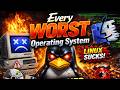 Every Worst Operating System Explained in 8 Minutes