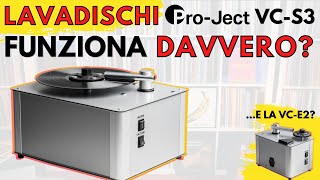 Lavadischi Pro-Ject VC-S3 ► FUNZIONA DAVVERO? || Test Audio vinile + vs VC-E2