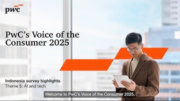 PwC Indonesia’s Voice of the Consumers 2025: AI & tech