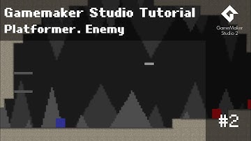 Tutorial #2 - Platformer. Enemy. Gamemaker Studio 2 Tutorial