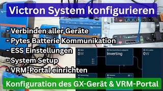 ✅🌞 Victron GX-Gerät einrichten als PV-/ESS - Anlage: Grundkonfiguration & Anmeldung im VRM-Portal