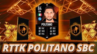 RTTK POLITANO SBC | CHEAPEST SOLUTION | NO LOYALTY | FIFA 22 ULTIMATE TEAM