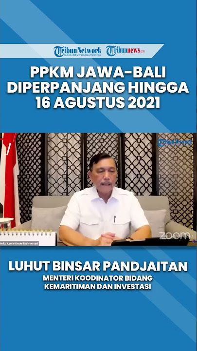PPKM di Jawa-Bali Diperpanjang hingga 16 Agustus 2021