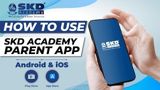 How to use SKD Academy Parent App | Complete Guidance | Easy Steps screenshot 2