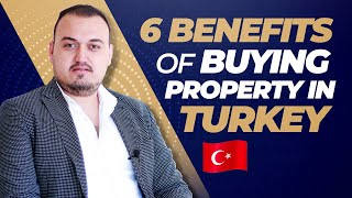 Benefits of Buying Property in Turkey??( Top 6 )