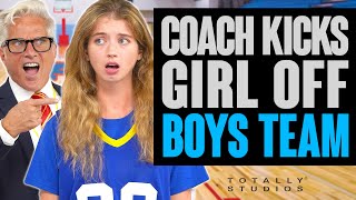 Coach Kicks GIRL OFF BOY’S Sports Team. The Ending is Shocking. Totally Studios.