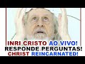 INRI CRISTO AO VIVO! PARTICIPE! QUESTIONE! Christ is reincarnated! (05/02/2026)