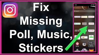 Fix Missing Instagram Stickers / Poll Questions / Music Stickers screenshot 3