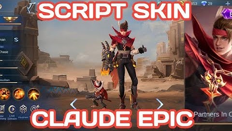 TERBARU SCRIPT SKIN CLAUDE EPIC BLAZING TRACE FULL EFFECT MOBILE LEGEND