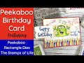 Peekaboo Birthday Card | The Stamps of Life