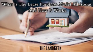 What Is The Lease Purchase Model All About And How It Works