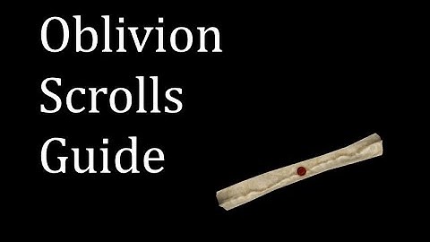 Oblivion Max Difficulty Scrolls Guide