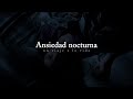 Meditación | La ansiedad que nos ataca por las noches