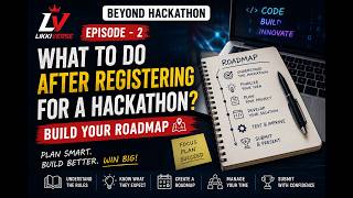🏆 Built Beyond Hackathons | Episode 2 – Plan Smart Before You Build