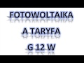 Fotowoltaika Taryfa G12