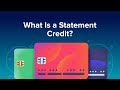 What Is a Statement Credit?