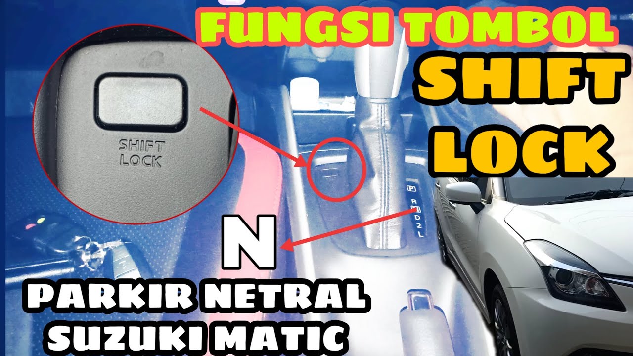 fungsi tombol shift lock di mobil matic untuk parkir netral || mobil bisa di dorong maju atau mundur