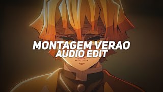 montagem verao - lxngvx, atlxs, dj fku [edit audio]