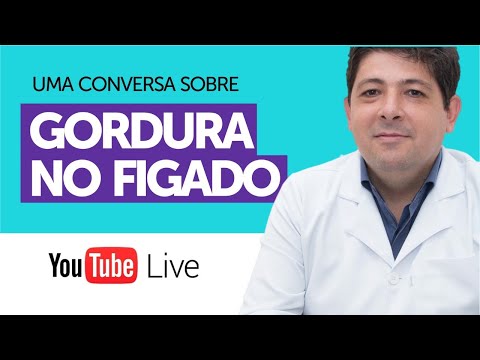 Sintomas de Gordura no figado ou esteatose hepática | Live com o Dr Juliano Teles