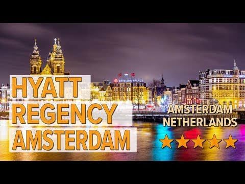 hyatt regency amsterdam hotel review hotels in amsterdam netherlands hotels