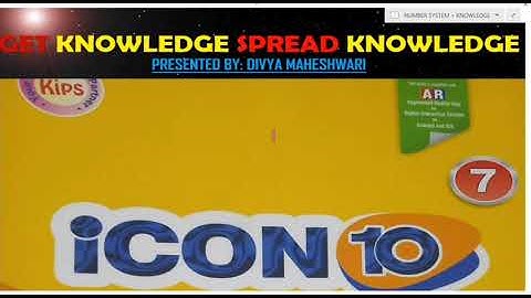 COMPUTER ICON 10 CLASS-7 CH-1 NUMBER SYSTEM