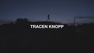 The North Face Welcomes: Tracen Knopp