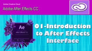 01-Introduction to After Effects Interface (Beginners Tutorial)